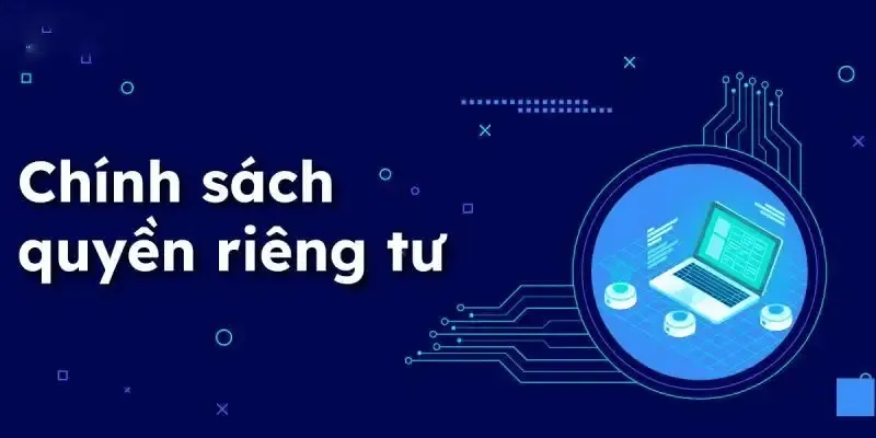 chính sách bảo mật Cam kết không chia sẻ dữ liệu cho bên thứ ba