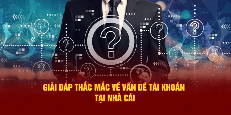 Câu hỏi thường gặp Tổng quan về nhu cầu giải đáp câu hỏi thường gặp trong cá cược