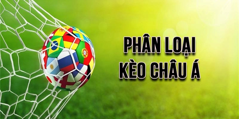 Phân tích kèo châu Á Các dạng tỷ lệ phổ biến khi phân tích kèo châu Á