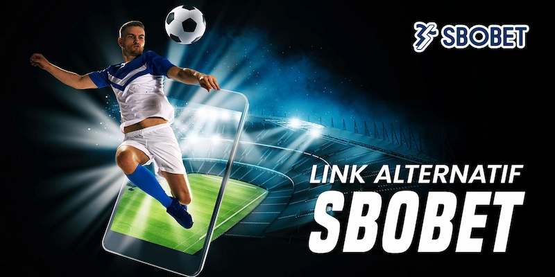 Sbobet Các sản phẩm nổi bật chỉ có tại Sbobet