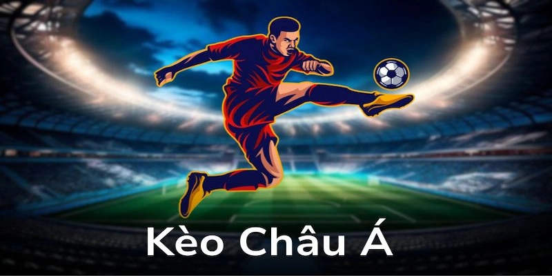 Phân tích kèo châu Á